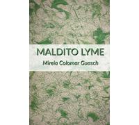 MALDITO LYME