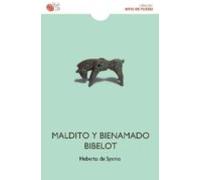 Maldito Y Bienamado Bibelot