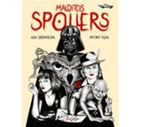 Malditos Spoilers