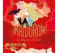 Maldoror (tome 2) - Le Prince Fauve (audiolibro)