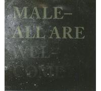 Male - All Are Welcome