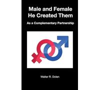 Male and Female He Created Them