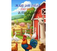 MALE DIE TIERE AUF DEM BAUERNHOF AUS