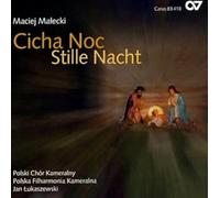 Lukaszewski, Jan Polski Filharmonia Kameralna Polsky Chor Kameralny - Malecki: Cicha Noc / Stille Nacht (Concierto Polaco De Navidad) / Polsky Chor Kameralny, Polski Filharmonia Kameralna - Lukaszewski