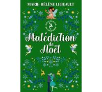 Malédiction de Noël: Une romance paranormale (Université du Pôle Nord)