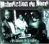 Malédiction du Nord - Les Raisons de la colère