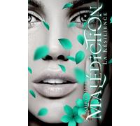 Malédiction: La Résilience TOME 4