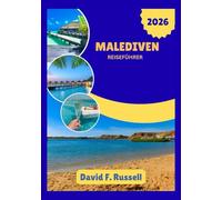 Malediven Reiseführer 2026