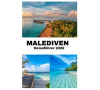 MALEDIVEN REISEFÜHRER 2026