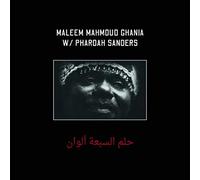 Maleem Mahmoud Ghania & Pharoah Sanders - The Trance Of Seven Colors [Vinilo]