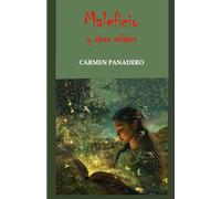 Maleficio y otros relatos