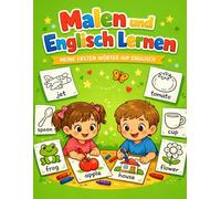 Malen und Englisch Lernen: MEINE ERSTEN WÖRTER AUF ENGLISCH