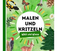 Malen und Kritzeln: Wald und Wiese