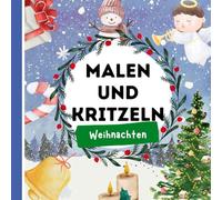 Malen und Kritzeln: Weihnachten Christkind