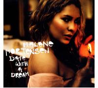 MALENE MORTENSEN - DATE WITH A DREAM