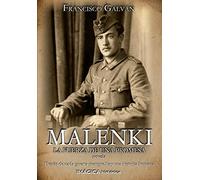 Malenki. La fuerza de una promesa (Imágica Histórica)