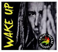 Maleo Reggae Rockers - Maleo Reggae Rockers: Wake Up [CD]