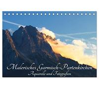 Malerisches Garmisch Partenkirchen - Aquarelle und Fotografien (Tischkalender 2026 DIN A5 quer), CALVENDO Monatskalender: Aquarelle und Fotografien der malerischen Stadt an der Zugspitze