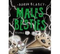 Males bèsties. Episodis 11 i 12 (Llibres infantils i juvenils - Diversos - Males Bèsties)
