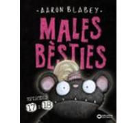 Males bèsties. Episodis 17 i 18