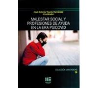 Malestar Social Y Profesiones De Ayuda En La Era Psicovid
