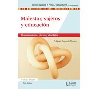 MALESTAR, SUJETOS Y EDUCACION. TRANSPANDEMIA, EFETOS Y ABORDAJES