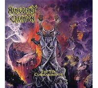 MALEVOLENT CREATION - THE TEN COMMANDMENTS