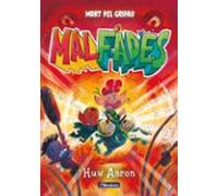 Malfades 2. Mort pel Gripau