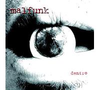 Malfunk - Dentro