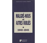 Malgré Nous Et Autres Oubliés (ebook)