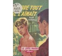 Malgré Tout Il Laimait (ebook)