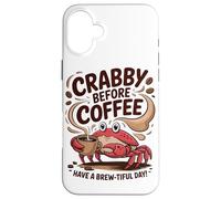 Malhumorado Antes del Café, Disfrute De Un Día Lleno De Carcasa para iPhone 16 Plus