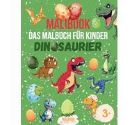 Malibook- Das Malbuch für Kinder: Dinosaurier