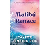 MALIBÚ RENACE (NARRATIVA GENERAL)