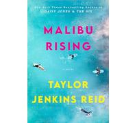 Malibu Rising: A Novel