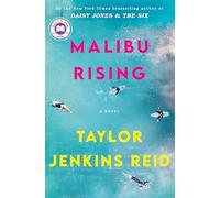Malibu Rising: A Read with Jenna Pick: A Novel
