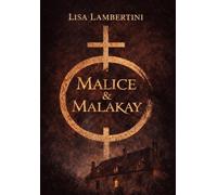 Malice e Malakay. I vampiri di Dexter Hall