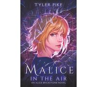Malice in the Air (Alice Brickstone)