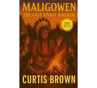 Maligowen: The Last Spirit Walker