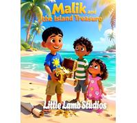 Malik and the Island Treasure: A Heartwarming Story of Generosity for Children Ages 3-10 | 2 Corinthians 9:7 | Antigua and Barbuda Edition