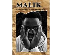 Malik: i Diari di Casterfoglio