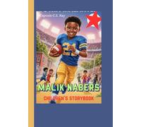 Malik Nabers children’s storybook: How a Fast Kid with Big Dreams Became One of Football’s Brightest Young Stars