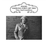 Maliks Emerging Force Art Trio - Time & Condition [Vinilo]