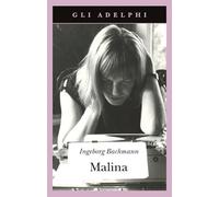 Malina (Gli Adelphi)