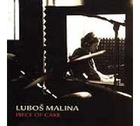 Malina, Lubos - Piece Of Cake