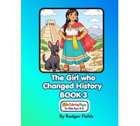 Malinche - The Girl Who Change History - Book 3: She Spoke and EMPIRES Listened (Malinche - She Spoke and EMPIRES Listened)