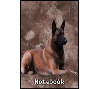 Malinois Belgian Notebook: Wide Ruled Journal Diary or Sketchbook Perfect for School, College, Work and Home