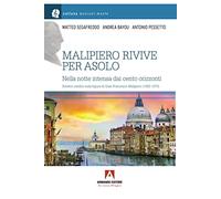 Malipiero rivive per Asolo. Nella notte intensa dei cento orizzonti (Musicalmente)