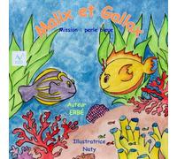 Malix et Gallax: Mission : perle bleue