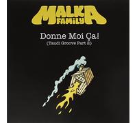 Malka Family - Donne Moi Ca (Taudi Groove Part 2) [Vinilo]